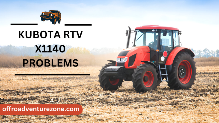 Kubota RTV X1140 Problems