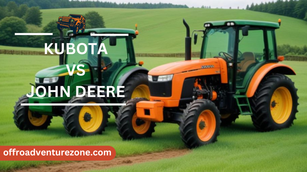 Kubota vs John Deere