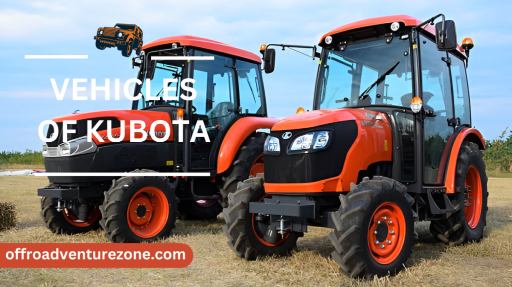 Vehicles of Kubota